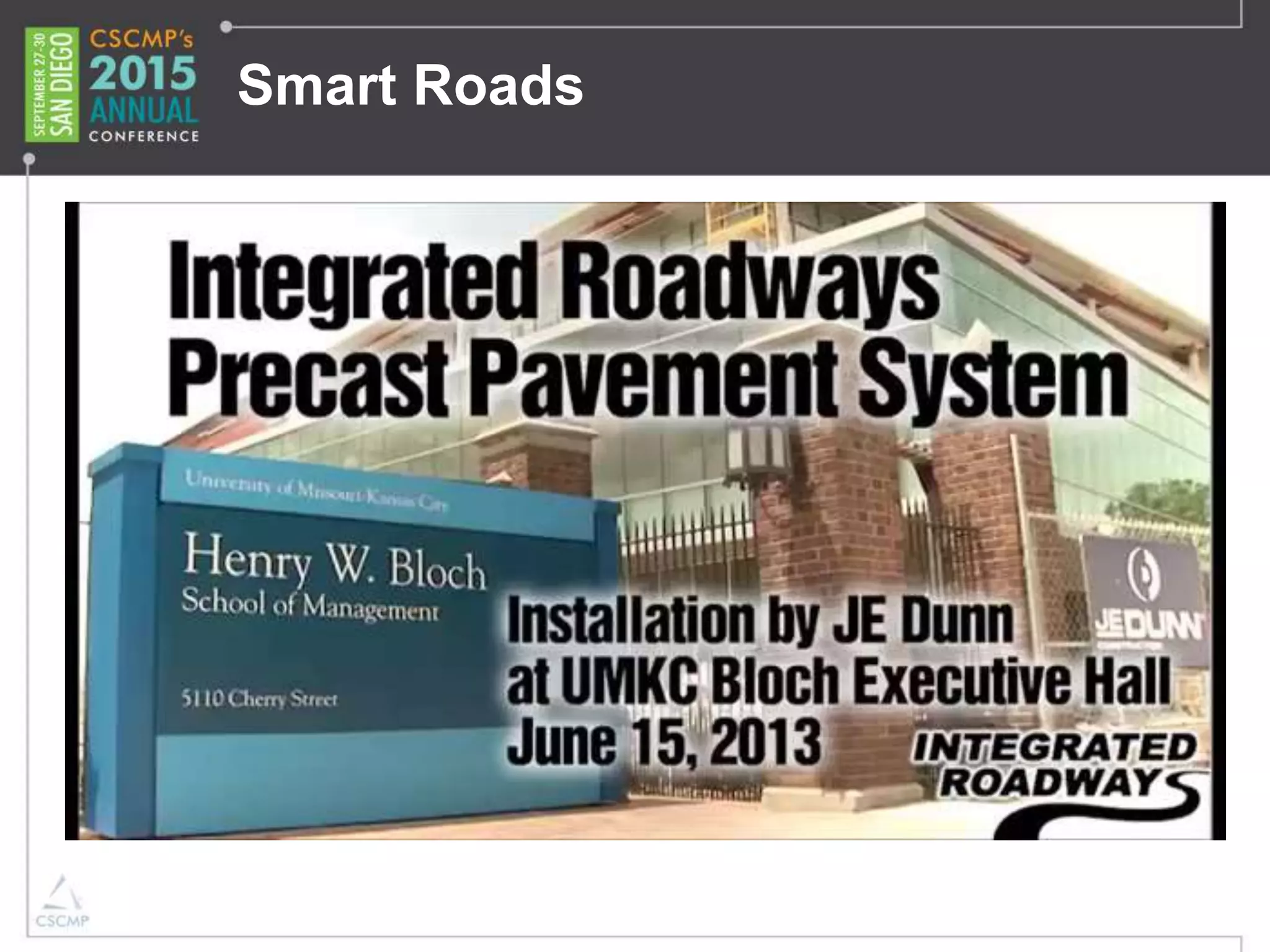Smart Roads
 