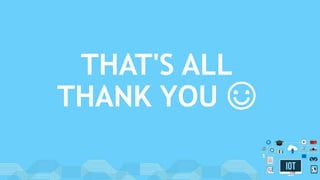 THAT'S ALL
THANK YOU ☺
32
 