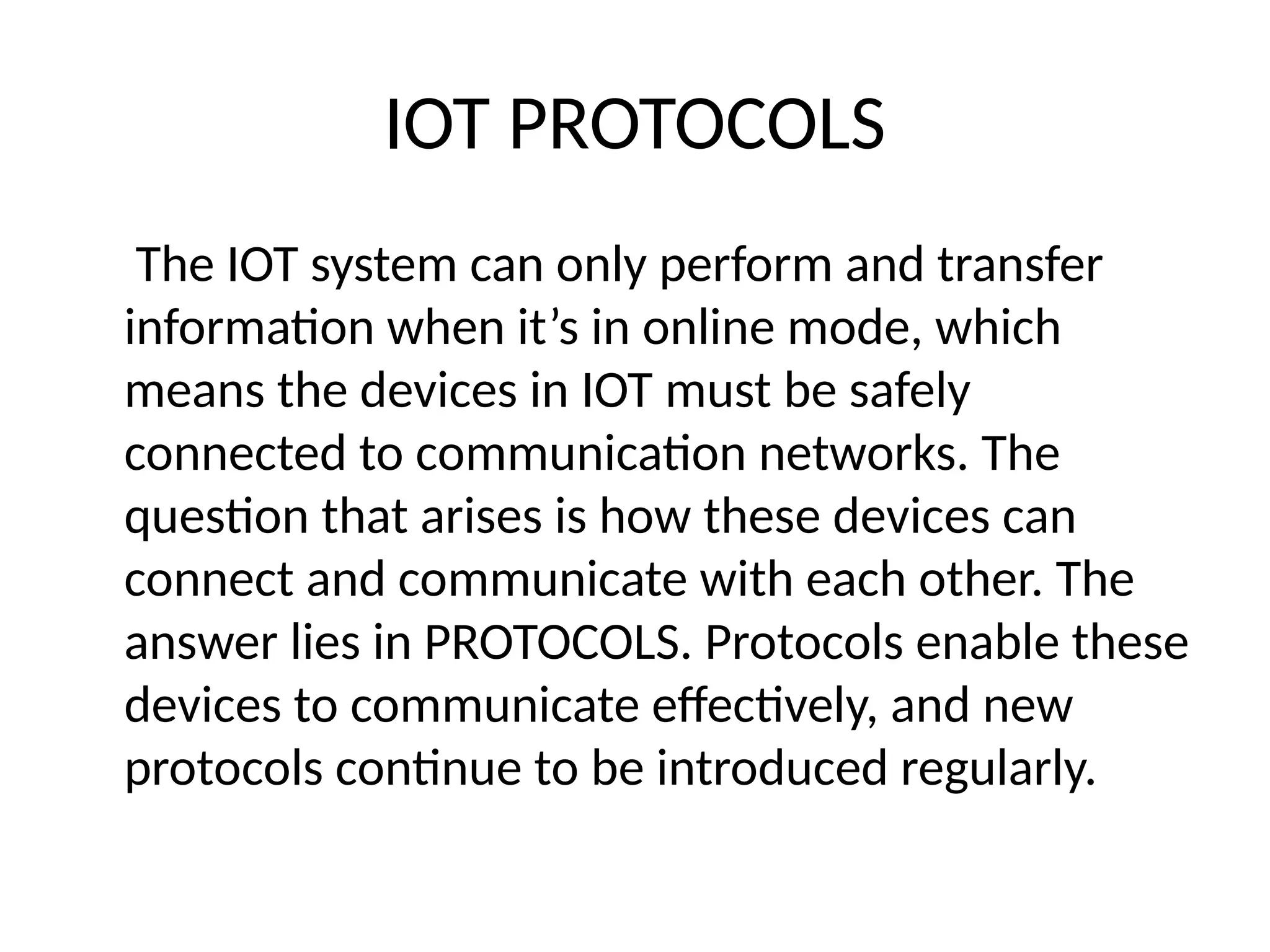 This is a presentation on IOT protocols. | PPTX