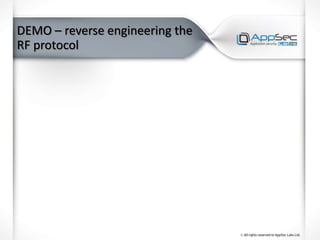 DEMO – reverse engineering the
RF protocol
 