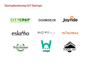 Startupbootcamp	IoT	Startups
 