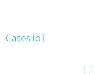 Cases IoT
 