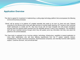 Smart Device Case Study IOT wearable device case study | PPTX