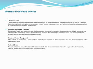 Smart Device Case Study IOT wearable device case study | PPTX