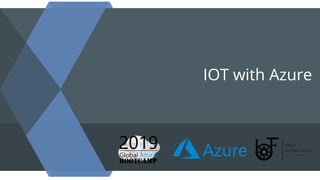 IOT with Azure
 