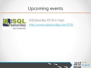 Upcoming events
SQLSaturday #519 in may!
http://www.sqlsaturday.com/519/
 