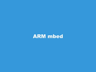 ARM mbed
 