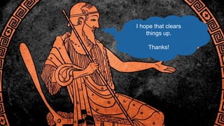 I hope that clears
things up.
Thanks!
 