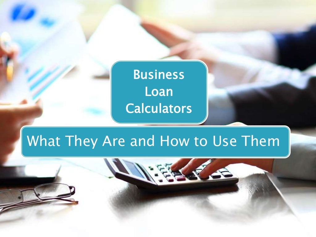 Understanding Business Loan Calculators
