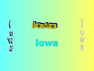 Iowa Iowa Iowa Iowa 