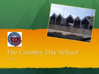 The Country Day School Costa Rica 