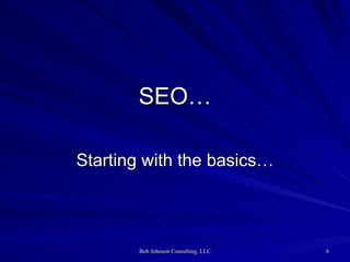 SEO… Starting with the basics… 