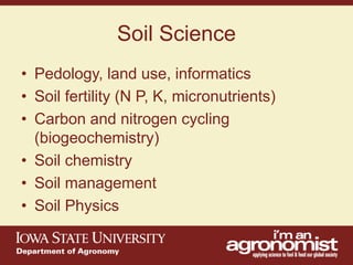 An overview of agronomy departments capabilities, what is being doing in international agriculture