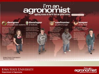 An overview of agronomy departments capabilities, what is being doing in international agriculture