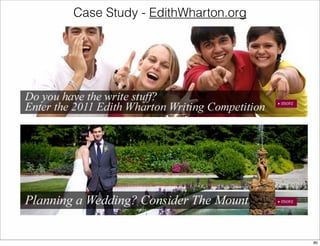Case Study - EdithWharton.org 
80 
 