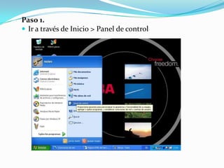Paso 1.
 Ir a través de Inicio > Panel de control
 