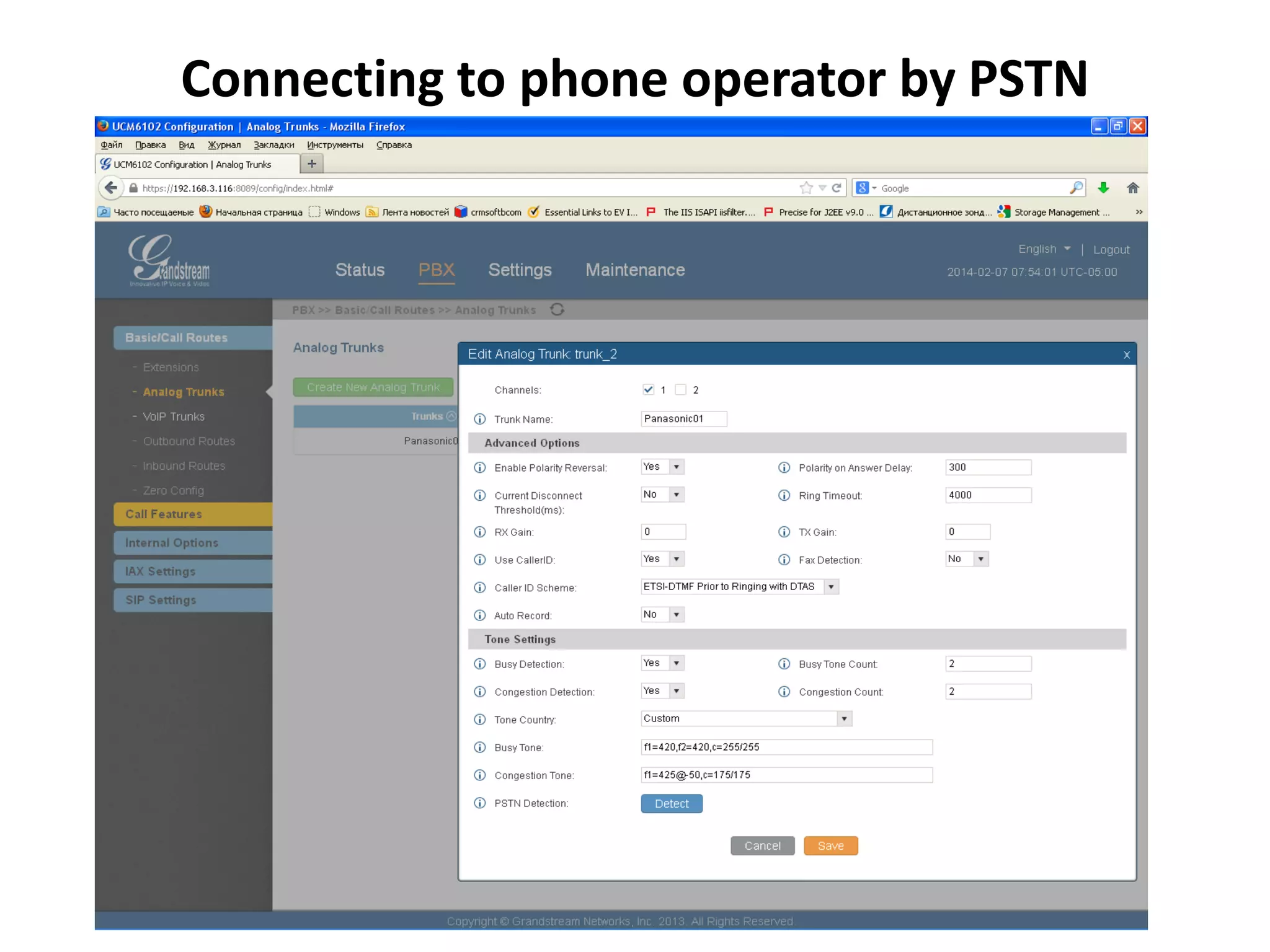 Connecting to phone operator by PSTN
 