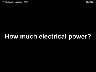 How much electrical power? 