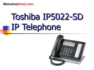 Toshiba IP5022-SD IP Telephone 
