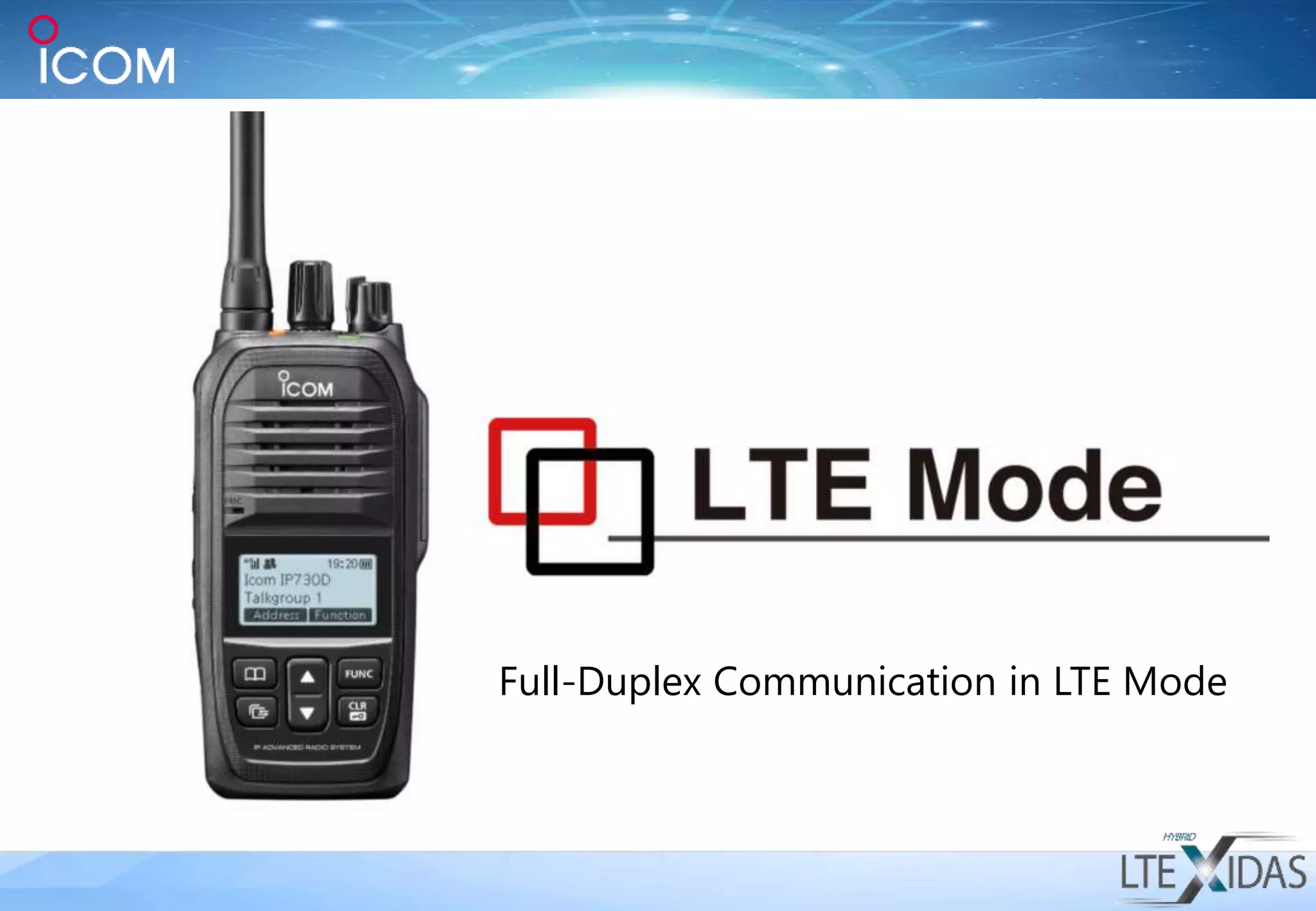 Full-Duplex Communication in LTE Mode
 