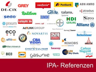 IPA- Referenzen
 