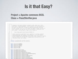 3
Is it that Easy?
Class = Pass2Verifier.java
Project = Apache commons BCEL
 