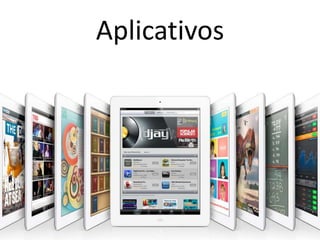 Aplicativos