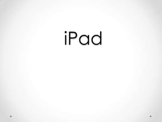iPad
 