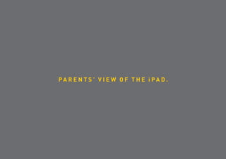 33% parents say “iDo!” to iPad for their kids - iYogi