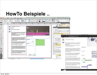 HowTo Beispiele ..




                              5/23



KW So. 26/08/12
 