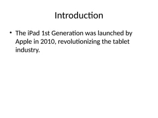 iPad_1st_Gen.pptx first generation of ip | PPTX
