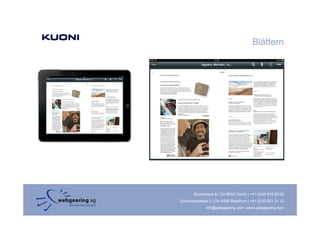 Blättern




        Binzstrasse 9 | CH-8045 Zürich | +41 (0)44 515 20 09
Zuchwilerstrasse 2 | CH-4500 Solothurn | +41 (0)32 621 21 12
               info@webgearing.com | www.webgearing.com
 