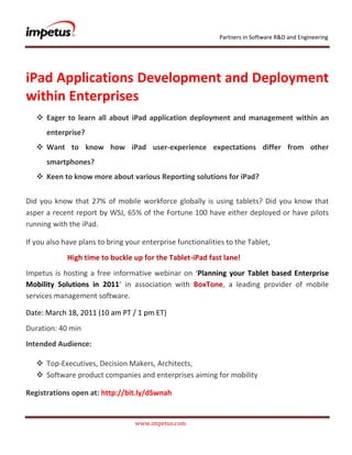               <br /> <br />iPad Applications Development and Deployment within Enterprises <br />,[object Object]