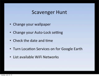 Tuesday, June 18, 13
 