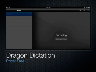 Dragon Dictation
Price: Free
 