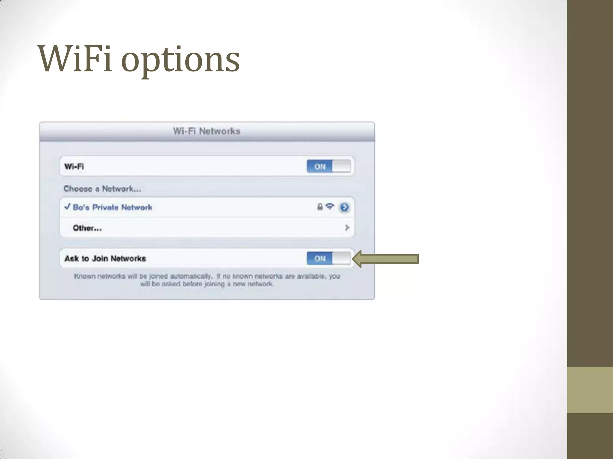 WiFi options
 