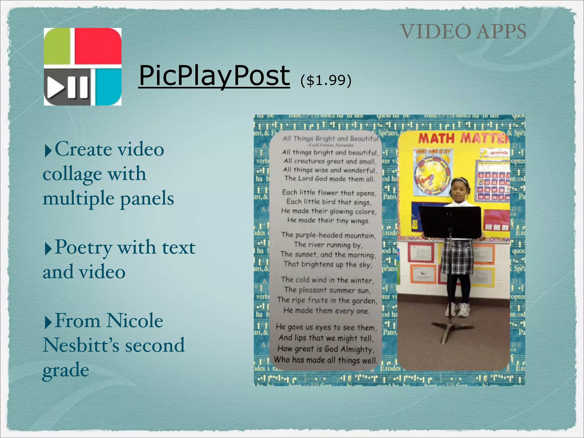 ANIMATED STORIES

Puppet Pals

(free/$2.99)

‣Record audio as you move the characters with your
ﬁnger to animate them

‣Comes with a small selection of characters and
backgrounds

‣Need to purchase the Director’s Pass ($2.99) to add
your own background

‣Can add student photos as the characters.

Puppet Pals 2

($4.99)

‣Create moving puppets, add your face to a puppet

 