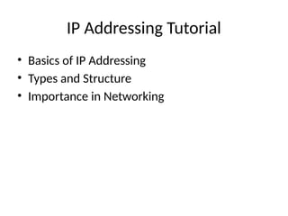 IP and Physical Addressing Tutorial presentation | PPTX
