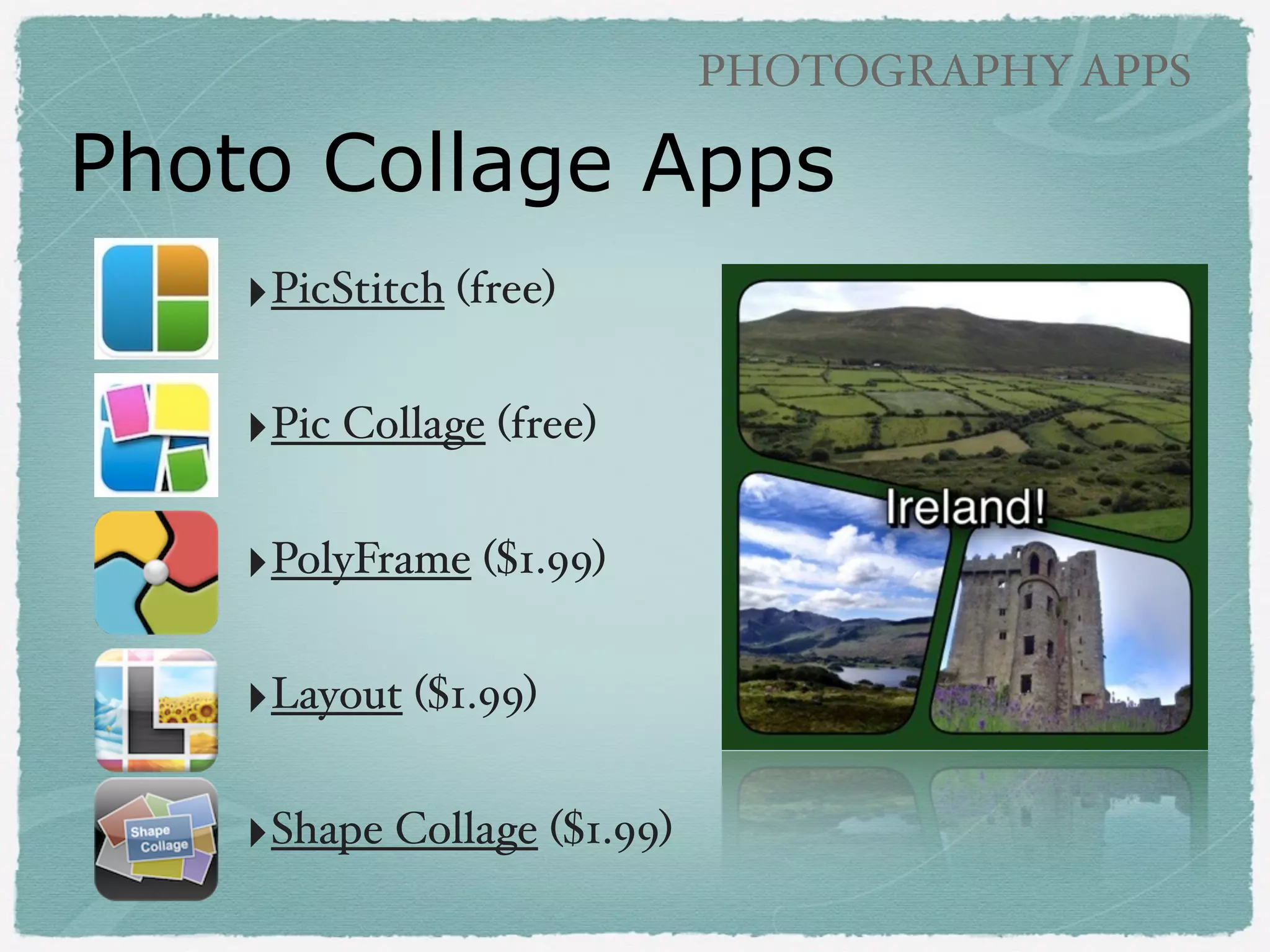 PHOTOGRAPHY APPS

New Year Goals using
LabelBox app
‣Use front facing camera!
!

‣Ideas: descriptions,
vocabulary, parts of
speech, poetry, science
experiments!
!

‣4th grade

 
