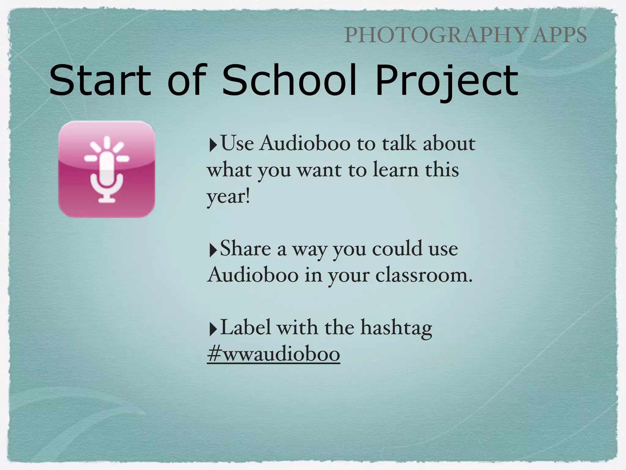 AUDIO APPS

AudioMemos SE
iTalk Recorder
!

(free)

(free)

‣Fluency/Vocabulary!
!

‣Reader’s Theater!
!

‣Create/record commercials - National Parks!
!

‣Recordings for band teacher (Jon Busch)!
!

‣Mail/transfer recordings to teacher!

 