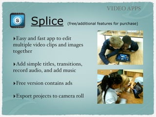 AUDIO APPS

Poetry with QR Codes
!

‣from 4th grade
teacher Maria Long!
!

‣Photo + Drawing App
+ Audioboo + QR Code!
!

 