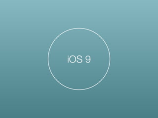 iOS 9
 