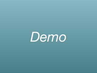 Demo
 