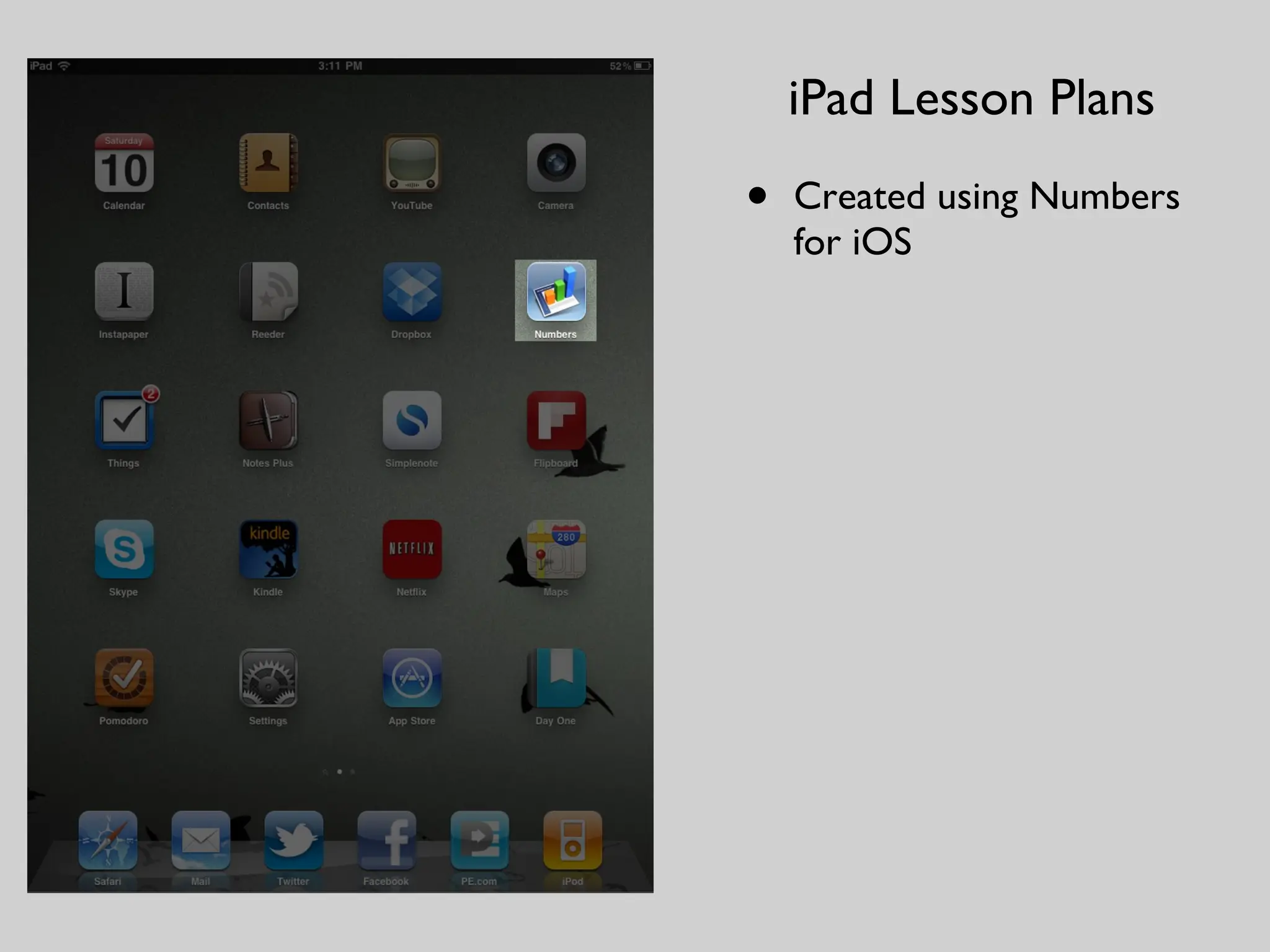 Created using Numbers for iOS iPad Lesson Plans 