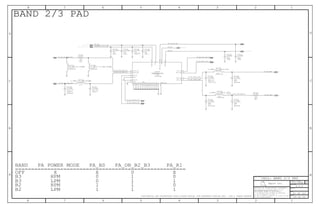 THRM_PAD
VEN_B2_B3
CPL_OUT
GNDGND
RX_B2
GND
RX_B3
RFIN_B2
RFIN_B3
VBATT
VCC
CPL_IN
BS
ANT_B2
ANT_B3
VMODE
BI
BI
OUT
IN
IN
IN
IN
IN
IN
IN
OUT
IN
OUT
Apple Inc.
THE INFORMATION CONTAINED HEREIN IS THE
PROPRIETARY PROPERTY OF APPLE INC.
124578
B
D
8 7 6 5 4 3
C
B
A
NOTICE OF PROPRIETARY PROPERTY:
PAGE
12
D
A
C
PAGE TITLE
SHEET
IV ALL RIGHTS RESERVED
R
D
SIZEDRAWING NUMBER
REVISION
BRANCH
6 3
THE POSESSOR AGREES TO THE FOLLOWING:
I TO MAINTAIN THIS DOCUMENT IN CONFIDENCE
III NOT TO REVEAL OR PUBLISH IT IN WHOLE OR PART
II NOT TO REPRODUCE OR COPY IT
CONFIDENTIAL AND PROPRIETARY APPLE SYSTEM DESIGN. FOR REFERENCE PURPOSE ONLY - NOT A CHANGE REQUEST
BAND 2/3 PAD
B3 LPM 0 1 1
OFF X X 0 X
=====================================================
B2 LPM 1 1 1
B3 HPM 0 1 0
B2 HPM 1 1 0
BAND PA POWER MODE PA_BS PA_ON_B2_B3 PA_R1
0.00
0201
MF
1/20W
1%
R4139
CRITICAL
+/-0.05PF
CERM
25V
0.6PF
0201
C4155
CRITICAL
TQM6M6224
LGA
U4123
X5R
0.22UF
20%
6.3V
01005
C4100
6.3V
20%
0.22UF
X5R
01005
C4101
5%
CERM
6.3V
100PF
01005
C4102
CERM
100PF
5%
01005
6.3V
C4103
NOSTUFF
01005
16V
C0G-CERM
+/-0.05PF
0.5PF
C4104
CRITICAL
0201
3.0NH+/-0.1NH-0.45A
L4136
CRITICAL
3.0NH+/-0.1NH-0.45A
0201
L4138
CRITICAL
0201
COG-CERM
0.5PF
+/-0.05PF
25V
C4154
39
39
35
28 33 35 36 37
28 33 35 36
28
X5R
6.3V
20%
1.0UF
0201-1
C4149
3335363738
6.3V
20%
01005
X5R-CERM
0.1UF
C4148
2425333536373854
0%
01005
MF
1/32W
0.00
C4146
32
32
31
33
31
NOSTUFF
25V
CERM
201
+/-0.05PF
0.5PF
C4151
NOSTUFF
0.5PF
25V
CERM
+/-0.05PF
201
C4150
NOSTUFF
9.1NH-3%-140MA
01005
L4122
NOSTUFF
01005
2.2NH+/-0.1NH-200MA
L4182
01005
2.7NH+/-0.1NH-200MA
L4123
C0G-CERM
16V
+/-0.05PF
0.5PF
01005
C4147
CELL: BAND 2/3 PAD
50_B2_DPLX_ANT_MATCH
50_B2_DPLX_ANT
50_B3_TX_PAD_IN
50_B3_DPLX_ANT
50_B3_DUPLX_RX
50_B2_B3_CPL_IN
50_B2_DUPLX_RX
50_B2_TX_SAW_OUT
50_B3_TX_SAW_OUT
=PPBATT_VCC_BB
PP_PA
PA_ON_B2_B3
PA_BS
PA_R1
50_B7_B20_CPL_IN
50_B3_ANT
50_B2_ANT
50_B2_TX_PAD_IN
051-0886
A.0.0
41 OF 121
34 OF 54
1 2
2
1
31
30
20
27
23
1
3
7
6
5
12
9
15
17
18
19
21
22
10
11
14
13
28
26
25
2
4
29
8
16
24
2
1
2
1
2
1
2
1
2
1
21
21
2
1
2
1
2
1
1 2
2
1
2
1
1
2
1
2
21
2
1
 