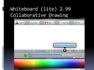 Whiteboard (lite) 2.99Collaborative Drawing