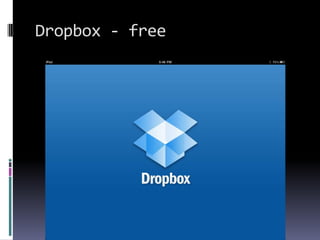 Dropbox - free