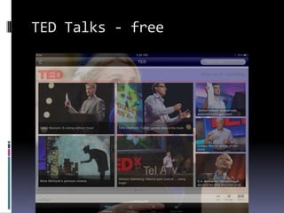 TED Talks - free