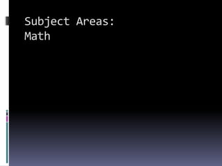 Subject Areas:Math