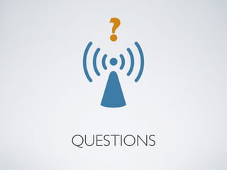 ?


QUESTIONS
 